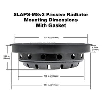 SLAPS-M8v3 Passive Radiator